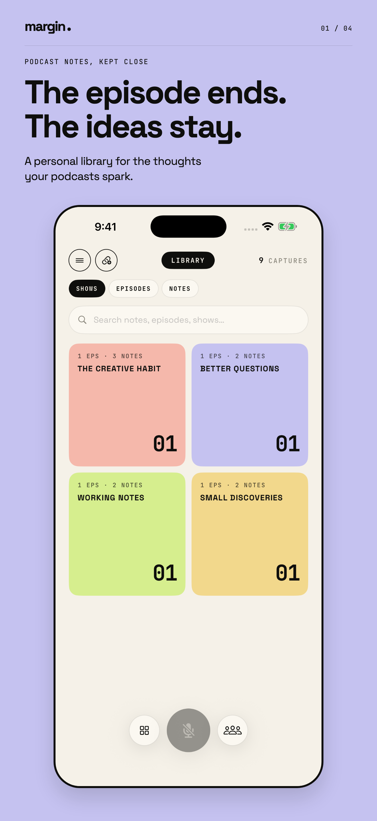 Margin library of podcast episodes and saved notes